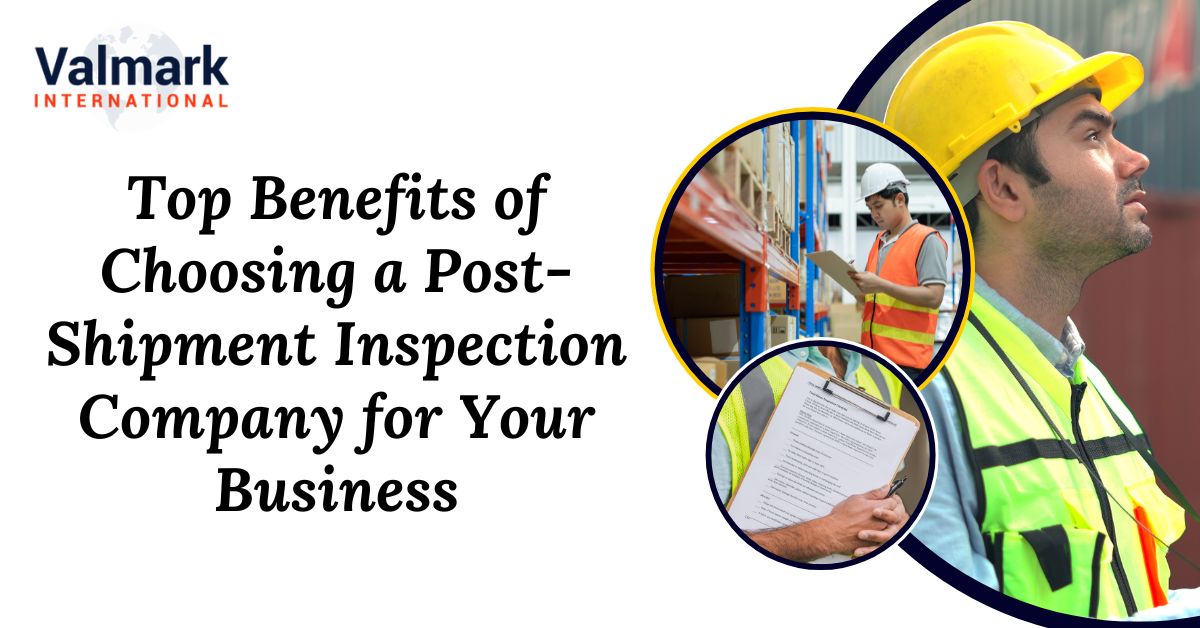 Post-Shipment Inspection company in India